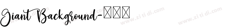Giant Background字体转换